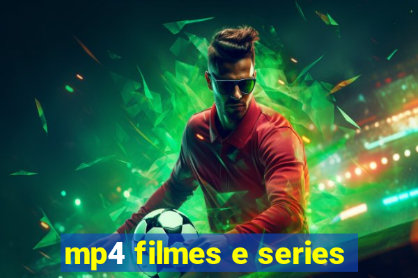 mp4 filmes e series